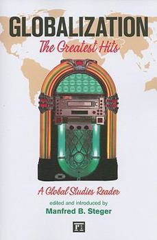 Paperback Globalization: The Greatist Hits, a Global Studies Reader Book