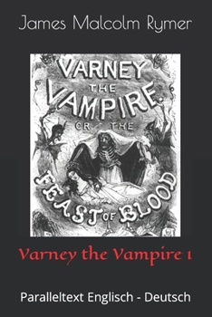 Paperback Varney the Vampire 1: Paralleltext Englisch - Deutsch Book