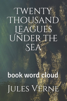 Paperback Twenty Thousand Leagues Under the Sea: book word cloud Book