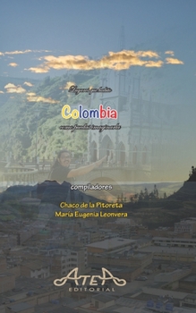 Paperback Colombia: como puedas imaginarla [Spanish] Book