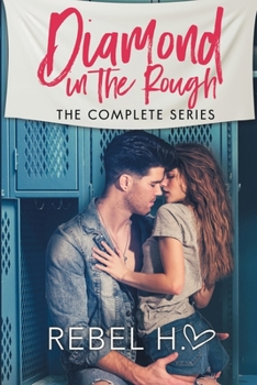 Diamond in the Rough : The Complete Series - Book  of the Diamond in the Rough