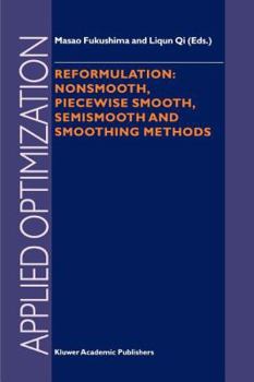 Paperback Reformulation: Nonsmooth, Piecewise Smooth, Semismooth and Smoothing Methods Book