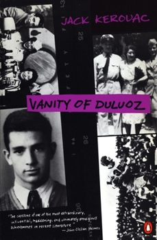 Vanity of Duluoz - Book  of the Duluoz Legend