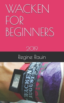 Paperback Wacken for Beginners: 2019 Book