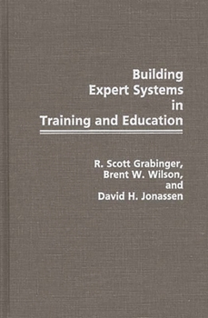 Hardcover Building Expert Systems in Training and Education Book
