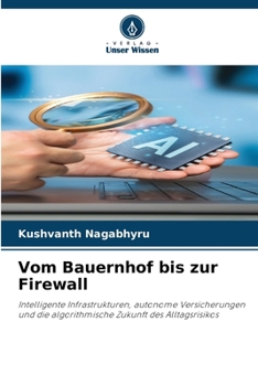 Paperback Vom Bauernhof bis zur Firewall [German] Book
