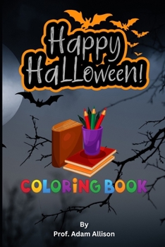 HALLOWEEN - COLORING BOOK: 2022