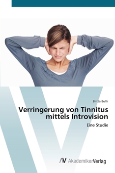 Paperback Verringerung von Tinnitus mittels Introvision [German] Book
