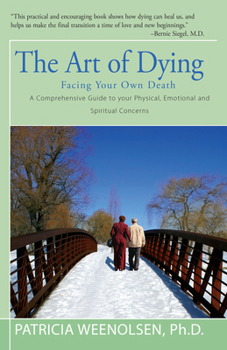 Paperback The Art of Dying: Facing Your Own Death Book