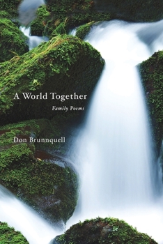 Paperback A World Together: Family Poems Book