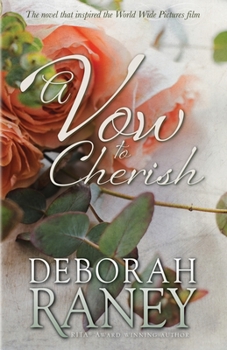 A Vow to Cherish - Book #1 of the A Vow to Cherish