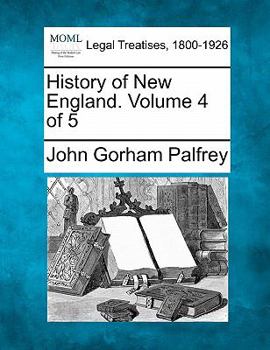 Paperback History of New England. Volume 4 of 5 Book