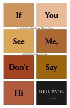 Paperback If You See Me, Don't Say Hi: Stories Book