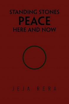 Paperback Standing Stones Peace Here and Now Book