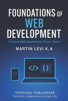 Foundations of Web Development (Practical Web Development Series)