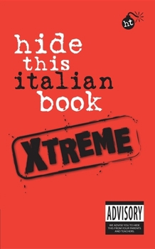 Paperback Hide This Italian Book Xtreme Book