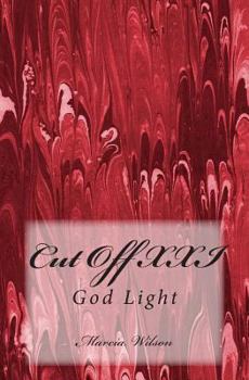 Paperback Cut Off Art XXI: God Light Book