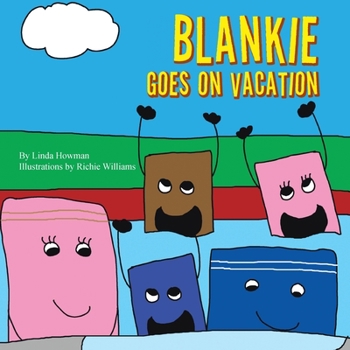 Paperback Blankie Goes on Vacation Book
