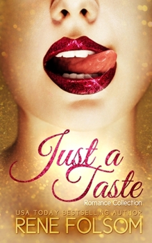 Paperback Just a Taste Romance Collection Book