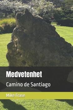 Paperback Medvetenhet: Camino de Santiago [Swedish] Book
