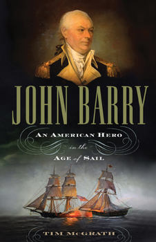 Paperback John Barry: An American Hero in the Age of Sail Book