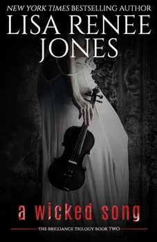 A Wicked Song - Book #2 of the Brilliance Trilogy