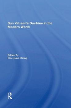 Paperback Sun Yatsen's Doctrine in the Modern World Book