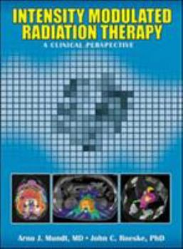 Hardcover Intensity Modulated Radiation Therapy: A Clinical Perspective [With CDROM] Book