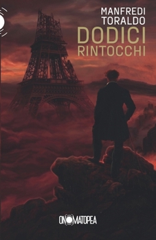 Dodici Rintocchi (Italian Edition)
