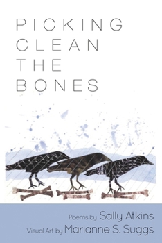 Paperback Picking Clean the Bones Book