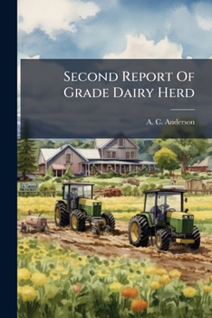 Paperback Second Report Of Grade Dairy Herd Book