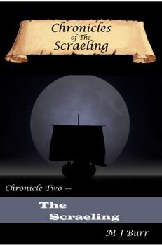 Paperback Chronicles of the Scraeling: Chronicle Two - The Scraeling Book