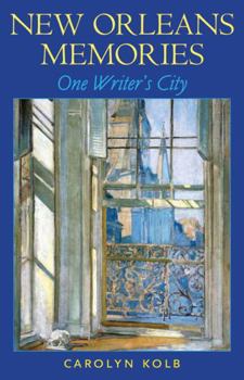 Hardcover New Orleans Memories: One Writer's City Book