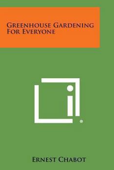 Paperback Greenhouse Gardening for Everyone Book