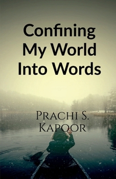 Paperback Confining My World Into Words Book