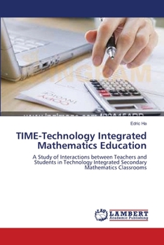 Paperback TIME-Technology Integrated Mathematics Education Book