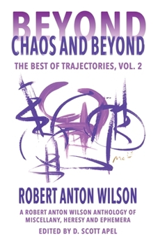 Beyond Chaos and Beyond: The Best of Trajectories, Vol. 2