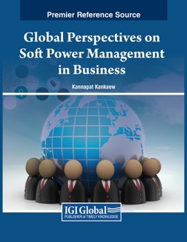 Paperback Global Perspectives on Soft Power Management in Business Book