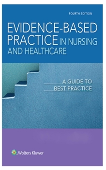 Paperback Evidence-Based Practice in Nursing Book