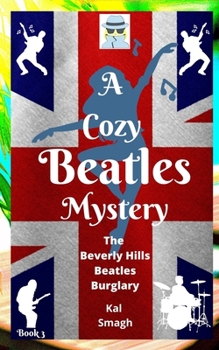 Paperback The Beverly Hills Beatles Burglary Book