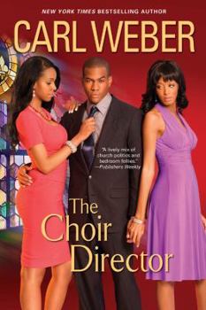 The Choir Director - Book #1 of the Choir Director
