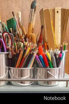 Notebook: Art Supplies,  Brushes,  Rulers,  Scissors themed Notebook / Journal / Diary / Composition book / Daily Planner / Sketchbook - 6 x 9 inches (15,24 x 22,86 cm), 150 pages, glossy finish.