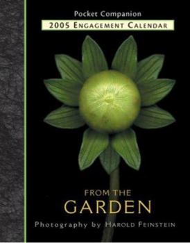 From the Garden 2005 Engagement Calendar