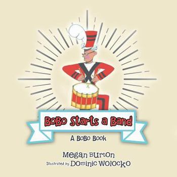 Paperback Bobo Starts a Band: A Bobo Book