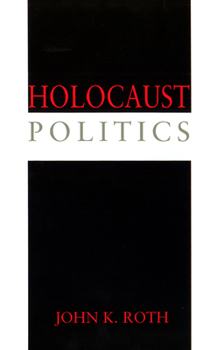 Hardcover Holocaust Politics Book