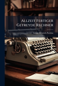 Paperback Allzeit Fertiger Getreyde Rechner Book
