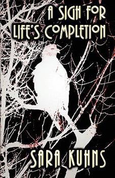 Paperback A Sigh for Life's Completion Book