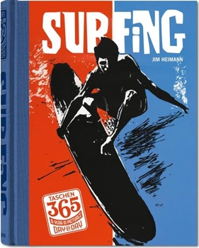 Hardcover Taschen 365 Day-By-Day: Surfing Book