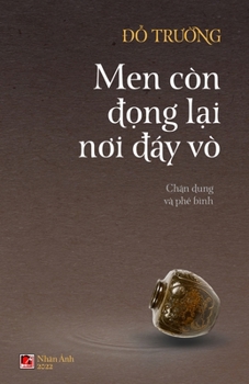 Paperback Men Còn &#272;&#7885;ng L&#7841;i N&#417;i &#272;áy Vò [Vietnamese] Book