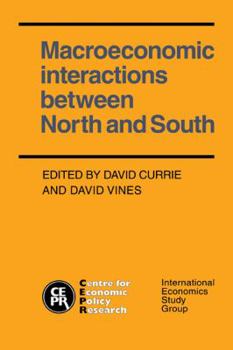 Paperback Macroeconomic Interactions Between North and South Book